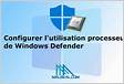 Configurer lutilisation processeur CPU de Windows Defende